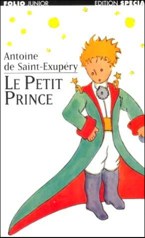 Le Petit Prince de Antoine de Saint-Exupéry