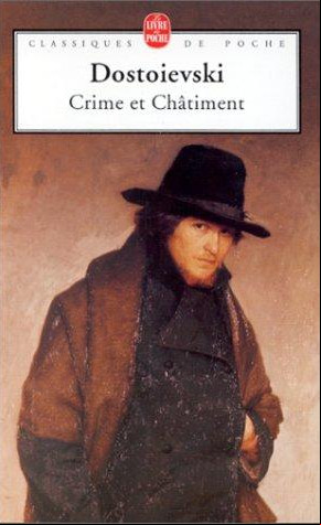 Le crime et le chatiment. Fyodor Dostoyevsky.